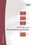 Fonetikens grunder - Olle Engstrand