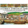 A Street Through Time - Anne Millard