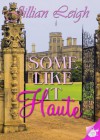 Some Like it Haute - Jillian Leigh