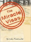 The Miracle Visas - Yutaka Taniuchi