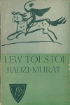 Hadżi Murat - Lew Tołstoj