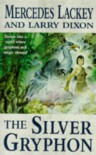 The Silver Gryphon  - Mercedes Lackey, Larry Dixon