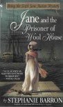 Jane and the Prisoner of Wool House  - Stephanie Barron