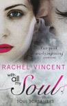 With All My Soul  - Rachel Vincent