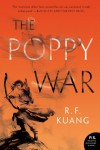 The Poppy War - R. F Kuang