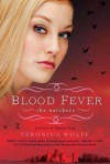 Blood Fever - Veronica Wolff