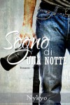 Sogno di una notte - Nykyo  .