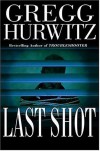 Last Shot - Gregg Hurwitz