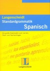 Langenscheidts Standardgrammatik Spanisch - Teresita Rodríguez