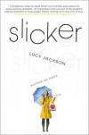 Slicker - Lucy Jackson