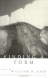 Finding a Form - William H. Gass
