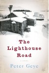 The Lighthouse Road - Peter Geye