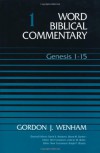 Genesis 1-15 - Gordon J. Wenham