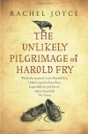 Unlikely Pilgrimage of Harold Fry - Rachel Joyce