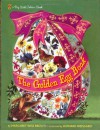 The Golden Egg Book (Big Little Golden Book) - Margaret Wise Brown