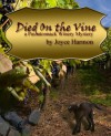 Died On The Vine - Joyce Harmon