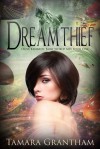 Dreamthief - Tamara Grantham