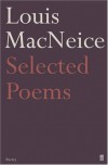 Louis Macneice Selected Poems - Louis MacNeice