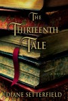 The Thirteenth Tale - Diane Setterfield