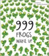 999 Frogs Wake Up - 
