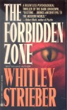 Forbidden Zone - Whitley Strieber