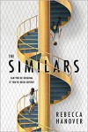 The Similars - Rebecca Hanover