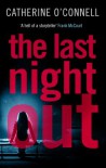 The Last Night Out - Catherine O'Connell