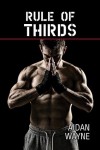 Rule of Thirds - Aidan Wayne