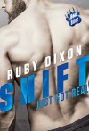 Shift Just Got Real (Bear Bites Book 3) - Ruby Dixon