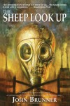 The Sheep Look Up - John Brunner