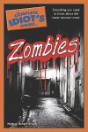 The Complete Idiot's Guide to Zombies - Nathan Robert Brown