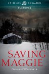 Saving Maggie - Glenys O'Connell