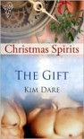 The Gift - Kim Dare