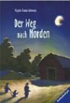 Der Weg nach Norden - Virginia Frances Schwartz