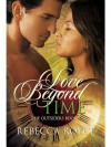 Love Beyond Time - Rebecca Royce