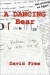 A Dancing Bear - David Free