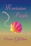 Marinian Pearls - Laura Gilfillan