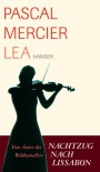 Lea: Novelle - Pascal Mercier