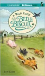Wild Times at the Bed & Biscuit - Joan Carris, David de Vries