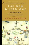 The New Gilded Age: The New Yorker Looks at the Culture of Affluence - David Remnick