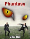 Phantasy - Marlowe Sr.