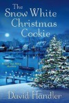 The Snow White Christmas Cookie - David Handler