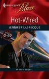 Hot-Wired (From 0-60, #3) - Jennifer LaBrecque