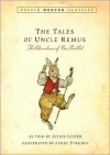 Tales of Uncle Remus (Puffin Modern Classics): The Adventures of Brer Rabbit - Julius Lester, Jerry Pinkney