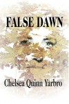 False Dawn - Chelsea Quinn Yarbro