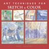 Art Techniques for Sketch & Color - Paul Taggart