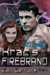 Krac's Firebrand - S.E.  Smith