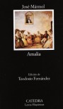 Amalia (Letras Hispánicas) - José Mármol