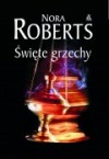 Święte grzechy - Nora Roberts