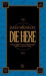 Die Hexe - Jules Michelet